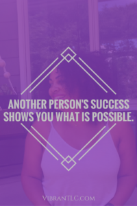 See their success and aim higher